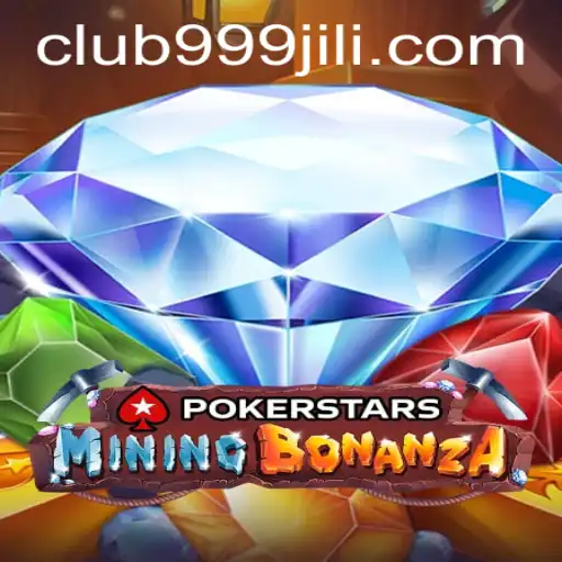 Exploring the World of PokerStars and 999JILI